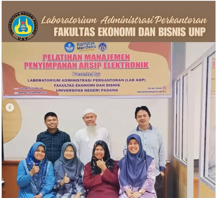 LABOR ADMINISTRASI PERKANTORAN DEPARTEMEN PENDIDIKAN EKONOMI FEB UNP GELAR PELATIHAN MANAJEMEN PENYIMPANAN ARSIP ELEKTRONIK